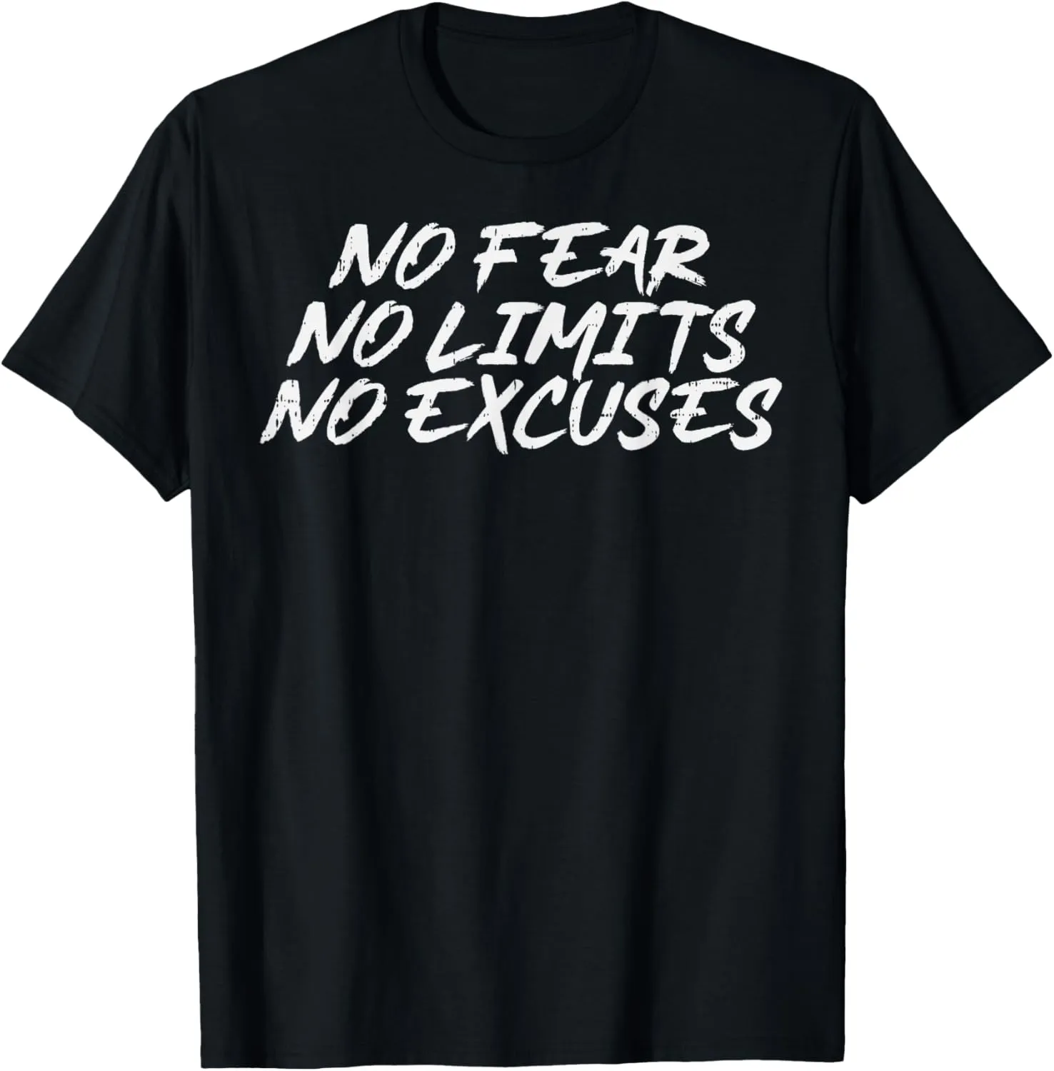 Gym No Fear Limit Excuses Workout Fitness Men Women Kids T-Shirt